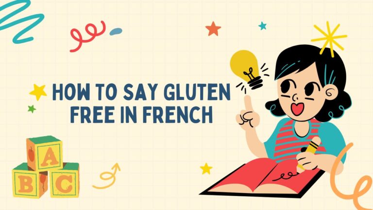 How To Say Gluten Free In French