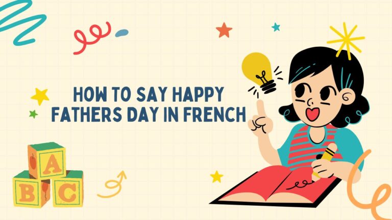How To Say Happy Fathers Day In French