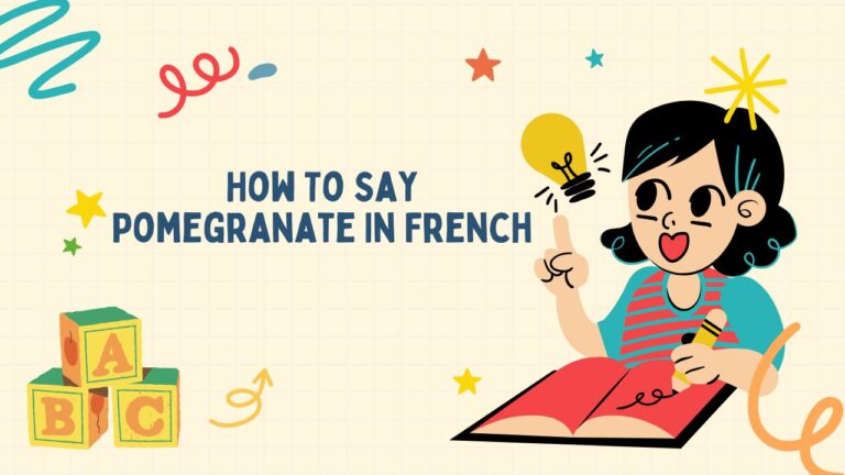 How To Say Pomegranate In French